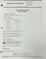 Agco Halogen Work Light Kit For 3XXX and 4XXX Spra-Coupe - 99-601589J1 (515439D1)